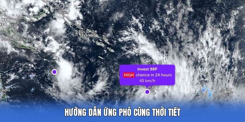 Hướng dẫn ứng phó cùng Thời tiết