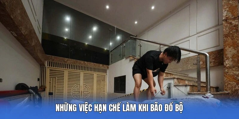 Những việc hạn chế làm khi bão đổ bộ